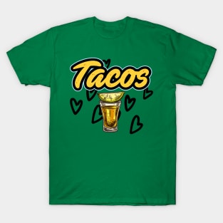 Tacos and Tequila T-Shirt